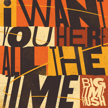 I Want You Here All The Time