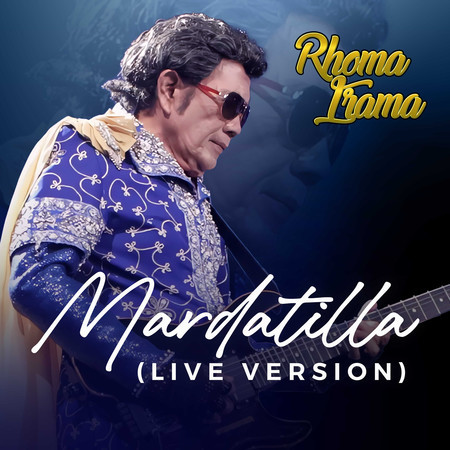 Mardatilla (Live Version)