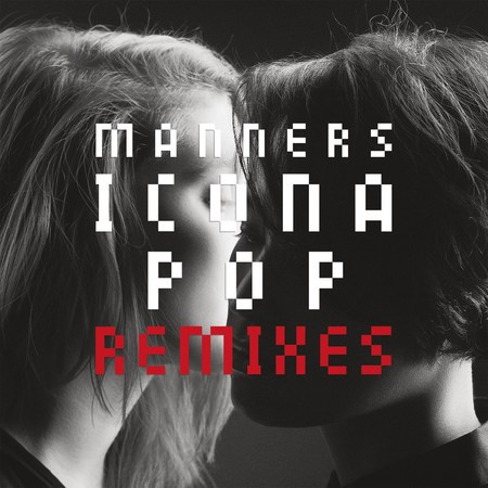 Manners (Remixes) (Remixes)
