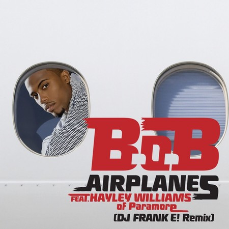 Airplanes (feat. Hayley Williams of Paramore) (DJ FRANK E! Remix)