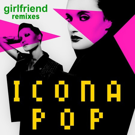Girlfriend (Remix)