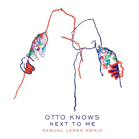 Next To Me (Samual James Remix)