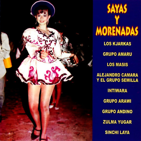 Sayas y Morenadas