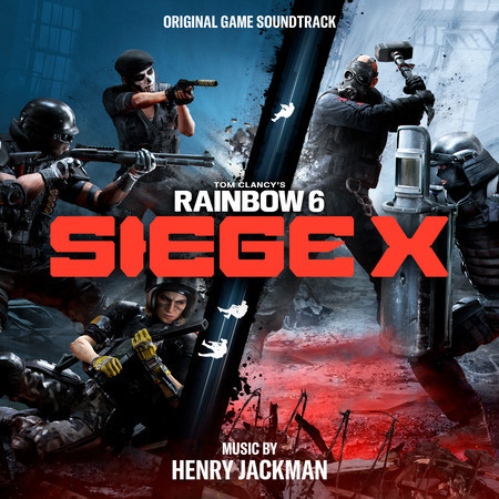Rainbow Six: Siege X (Original Game Soundtrack)