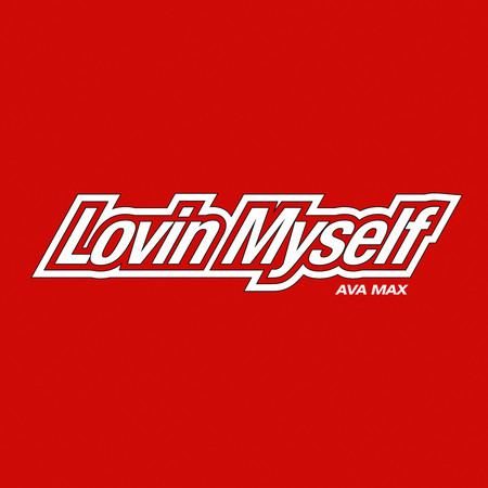 Lovin Myself