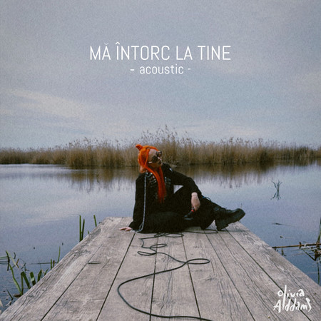 Mă întorc la tine (Acoustic Version)