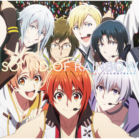 TV Animation "IDOLiSH7" Original Soundtrack: SOUND OF RAiNBOW