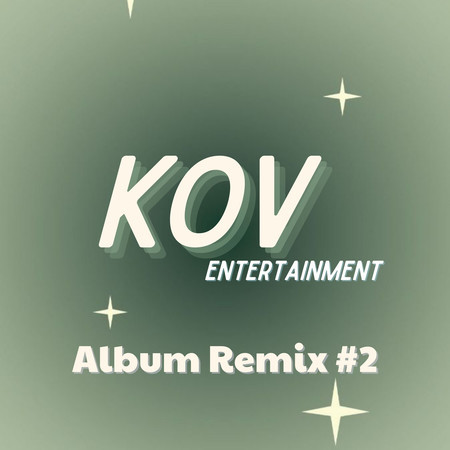 KOV Remix #2