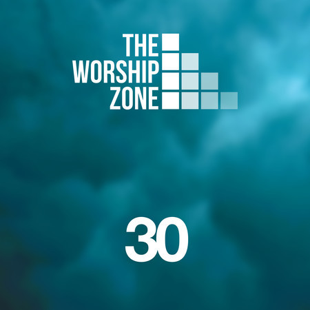 The Worship Zone 30