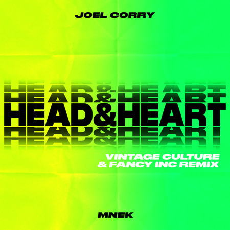 Head & Heart (feat. MNEK) (Vintage Culture & Fancy Inc Remix Extended)