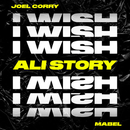 I Wish (feat. Mabel) (Ali Story Extended Remix)