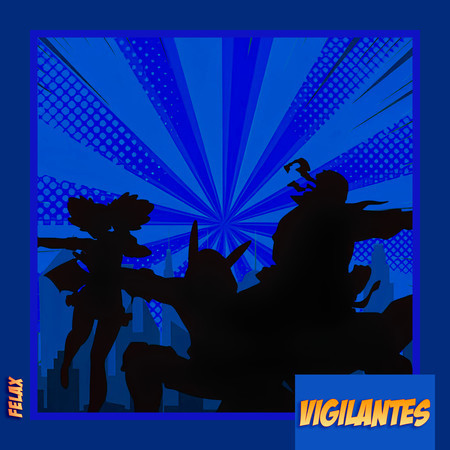 Vigilantes