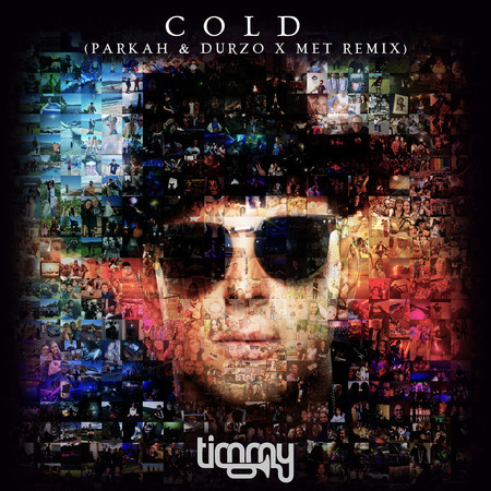 Cold (PARKAH & DURZO x MET Remix)