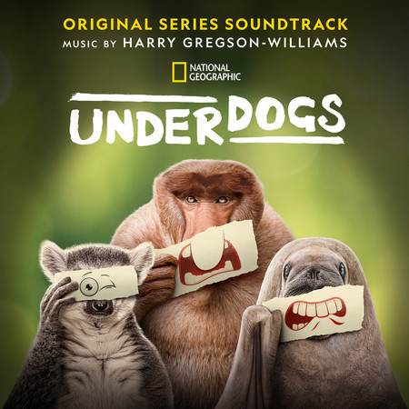 Underdogs (Original Series Soundtrack)