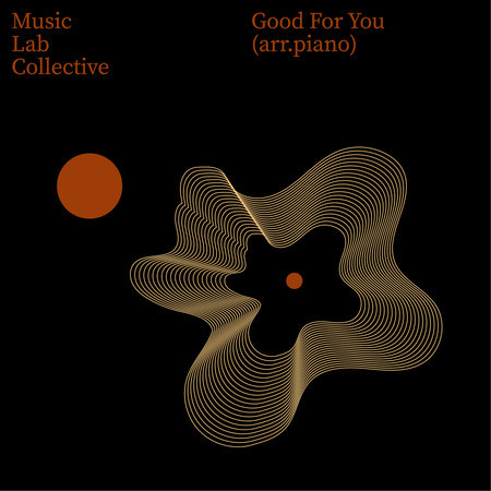 Good For You (arr. piano)