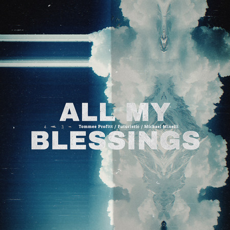 All My Blessings
