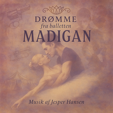 Drømme (Fra balletten 'Madigan')