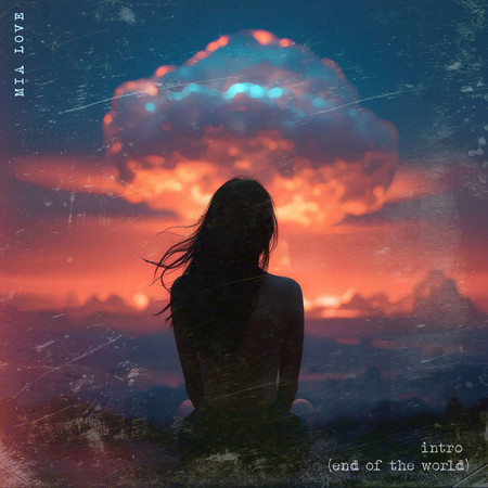 intro (end of the world)