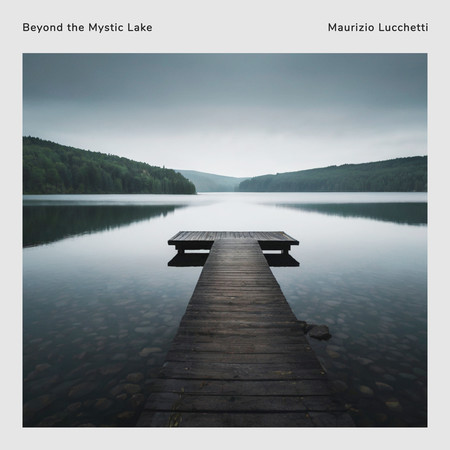 Beyond the Mystic Lake