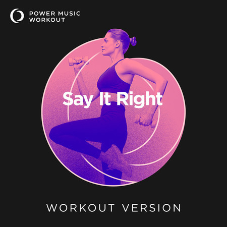 Say It Right