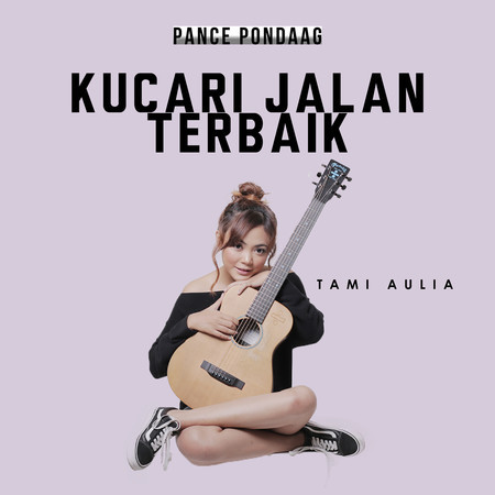 Ku Cari Jalan Terbaik