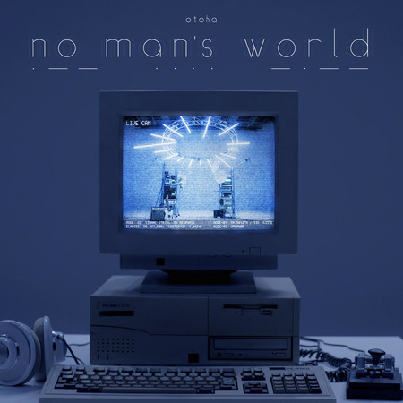 no man's world
