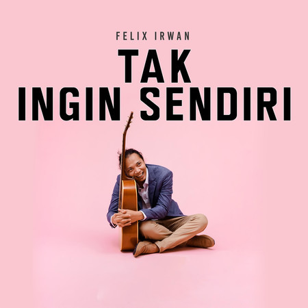 Tak Ingin Sendiri