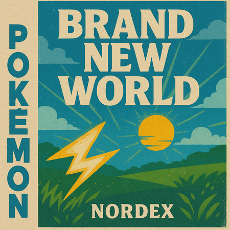 Brand New World (Pokémon Sword & Shield)