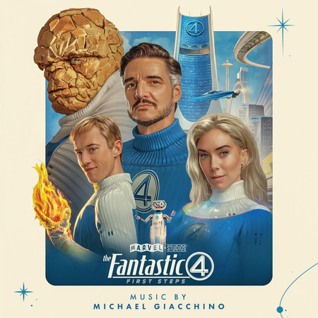 The Fantastic Four: First Steps (Original Motion Picture Soundtrack)