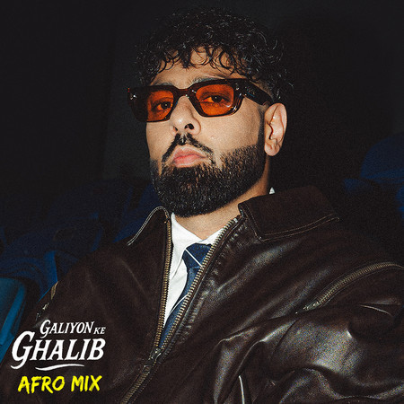 Galiyon Ke Ghalib (Afro Mix)