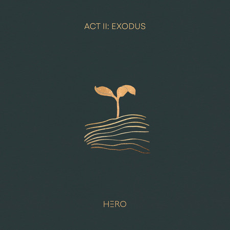 Act II: Exodus
