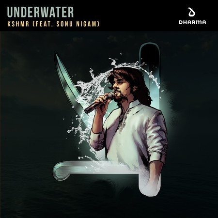 Underwater (feat. Sonu Nigam) (Extended Mix)