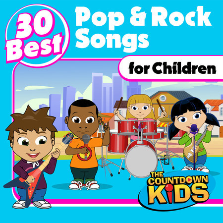 30 Best Pop & Rock Songs for Children