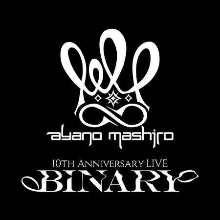 10TH ANNIVERSARY LIVE BINARY