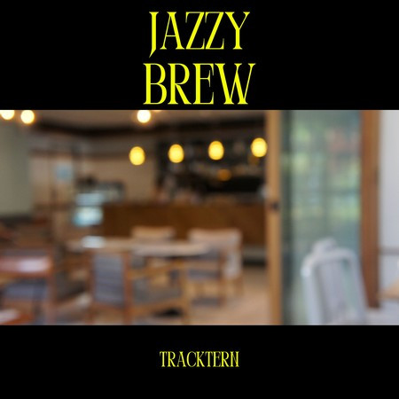 Jazzy Brew