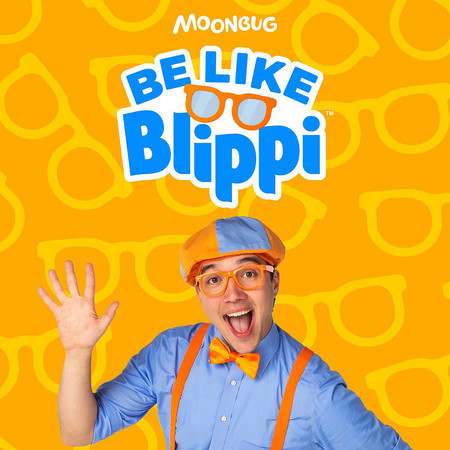 Be Like Blippi