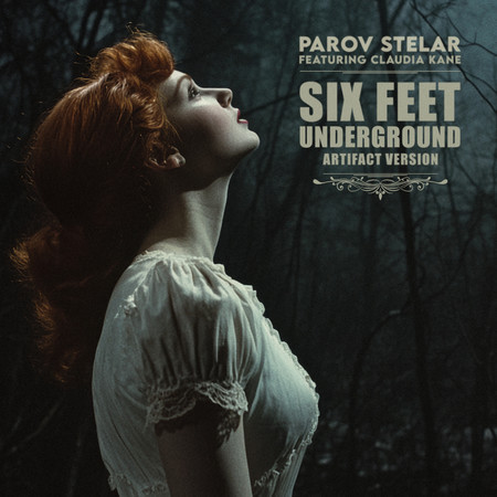 Six Feet Underground (Artifact Version)