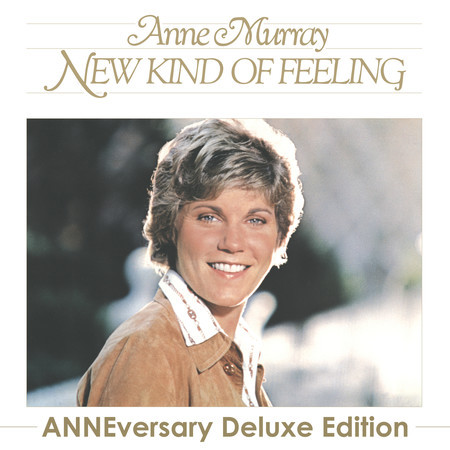 New Kind Of Feeling (ANNEversary Deluxe Edition)