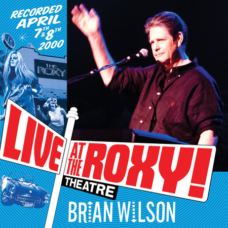 Live at the Roxy Theatre (25th Anniversary Expanded Edition Live 2025 Remaster)