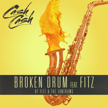 Broken Drum (feat. Fitz of Fitz and The Tantrums) (Extended Mix)
