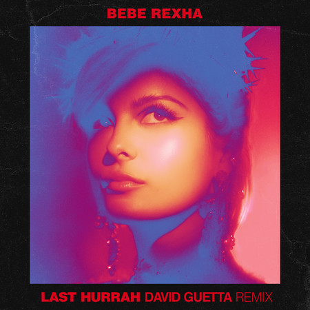 Last Hurrah (David Guetta Extended Remix)