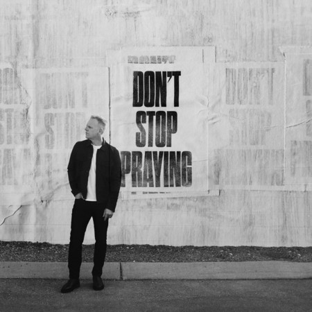 Don't Stop Praying (Deluxe Edition)