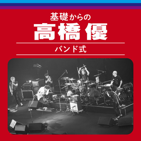 KisokaranoTakahashiYu Bandshiki (Live)