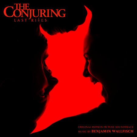 The Conjuring: Last Rites (Original Motion Picture Soundtrack)