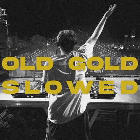Old Gold Slowed