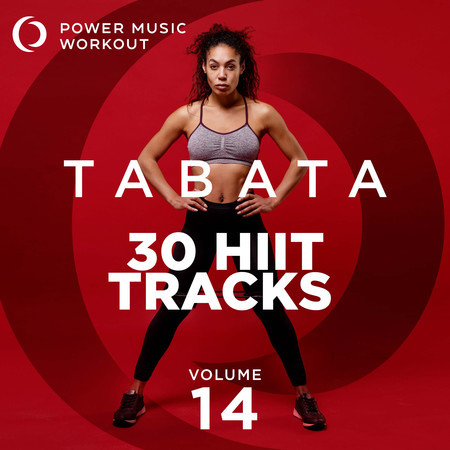 TABATA - 30 HIIT Tracks Vol. 14 (20 Sec Work and 10 Sec Rest Cycles with Vocal Cues)