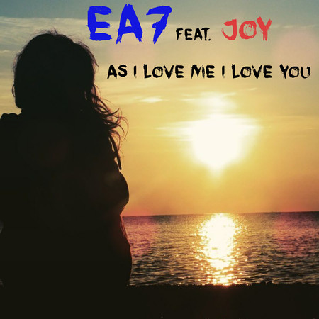 As I Love Me I Love You (feat. Joy) [Extended Mix]