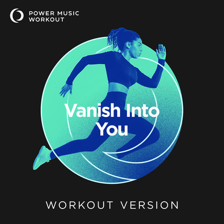 Vanish Into You