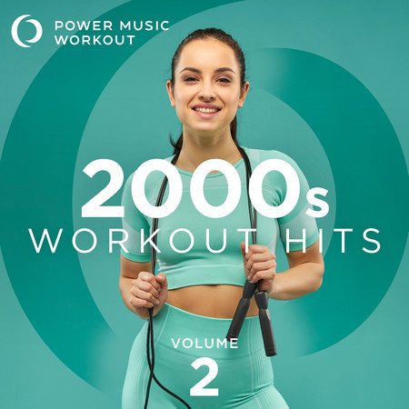 2000s Workout Hits Vol. 2