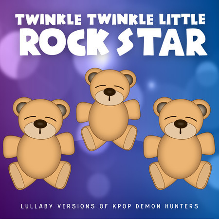 Lullaby Versions of KPop Demon Hunters